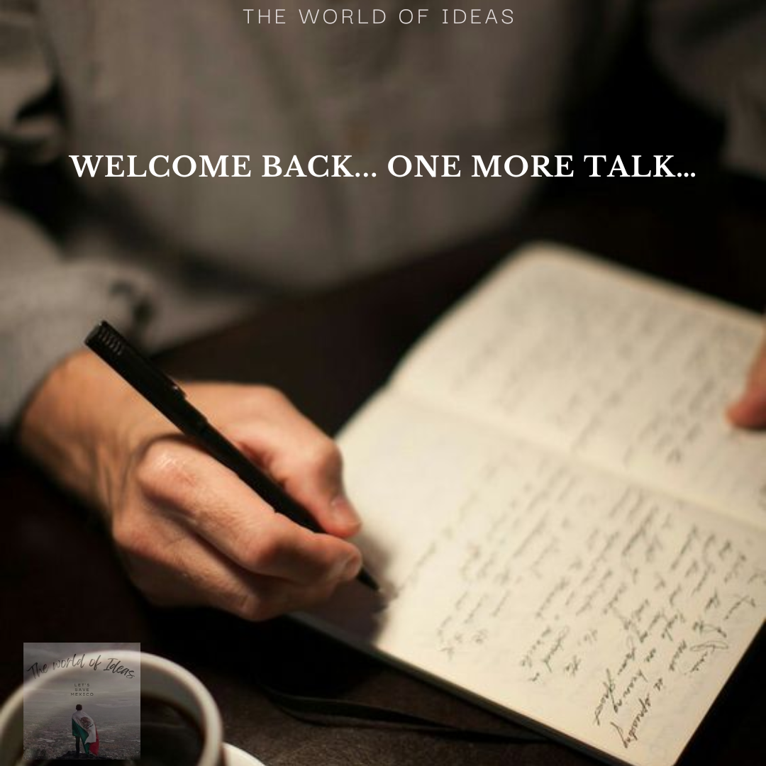 Welcome Back… One More Talk…